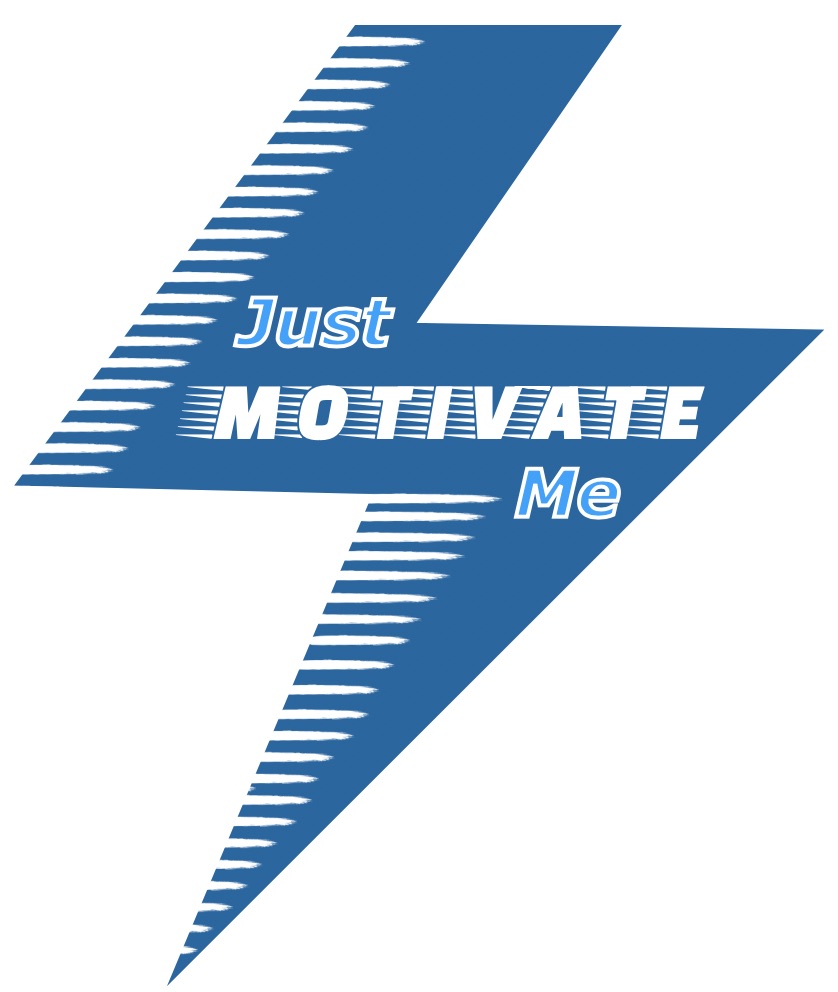 Just motivate me.